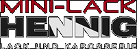 MINI-LACK HENNIG &middot; LACK & KAROSSERIE &middot; Frank & Uwe Hennig GbR